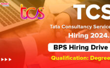 TCS Recruitment 2024: Exciting Opportunity Alert for BPS Post