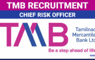 TMB Recruitment 2024: Application Process For Various Chief Risk Officer Posts