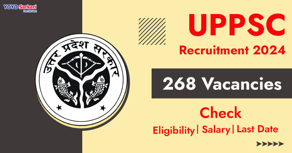 268 Posts - Public Service Commission - UPPSC Recruitment 2024 - Last Date 10 May at Govt Exam Update