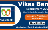 Vikasbank Recruitment 2024: Check Out Complete Eligibility Details for 47 Branch Manager, Probationary Officer Posts