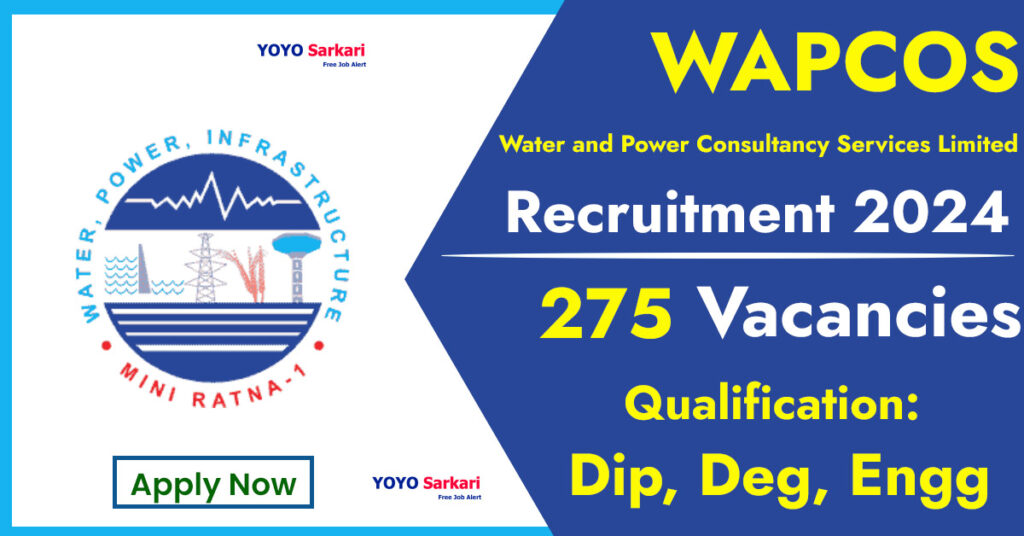 27 Posts - Water and Power Consultancy Services Limited - WAPCOS Recruitment 2024 - Last Date 26 April at Govt Exam Update